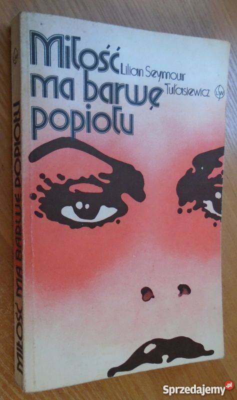 Miłość ma barwę popiołu Tułasiewicz fa