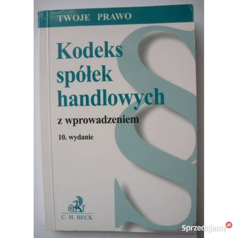 Kodeks Spółek Handlowych z wprowadzeniem 2008 Łódź