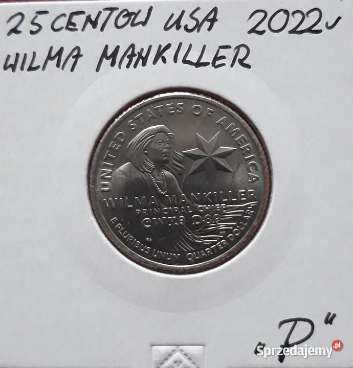 25 centów USA Wilma Mankiller 2022 r men Numizmatyka Konin sprzedam