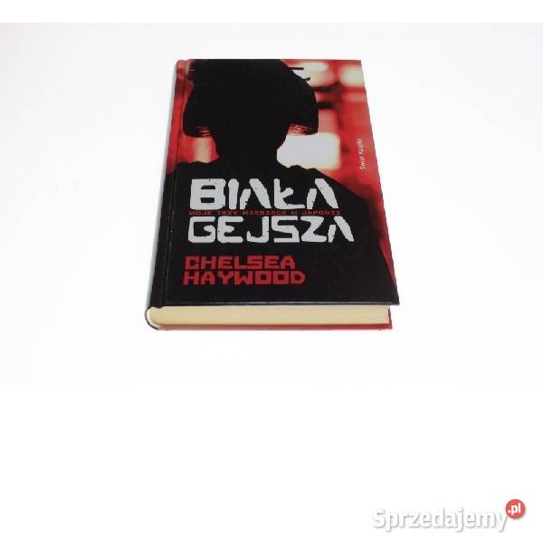 Biała gejsza Chelsea Haywood Kobielice