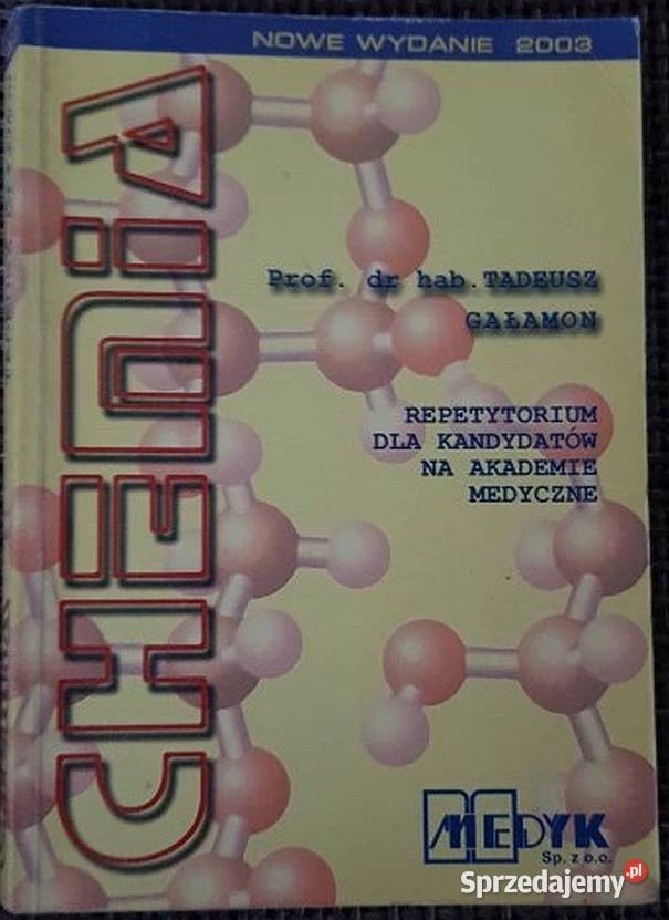 CHEMIA REPETYTORIUM KANDYDATÓW NA AKADEMIĘ Siedlce sprzedam