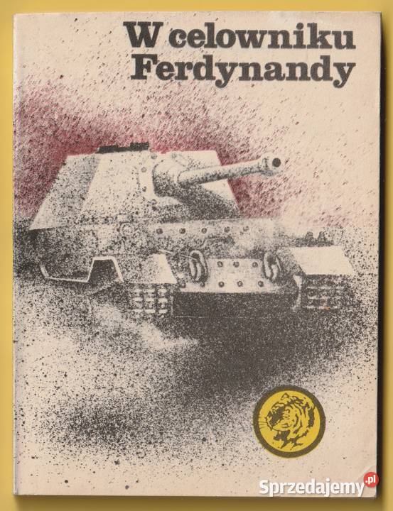 ŻÓŁTY TYGRYS W CELOWNIKU FERDYNANDY 1984 Łódź