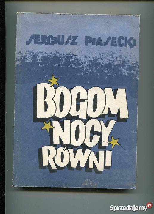Bogom nocy równi Pozostałe