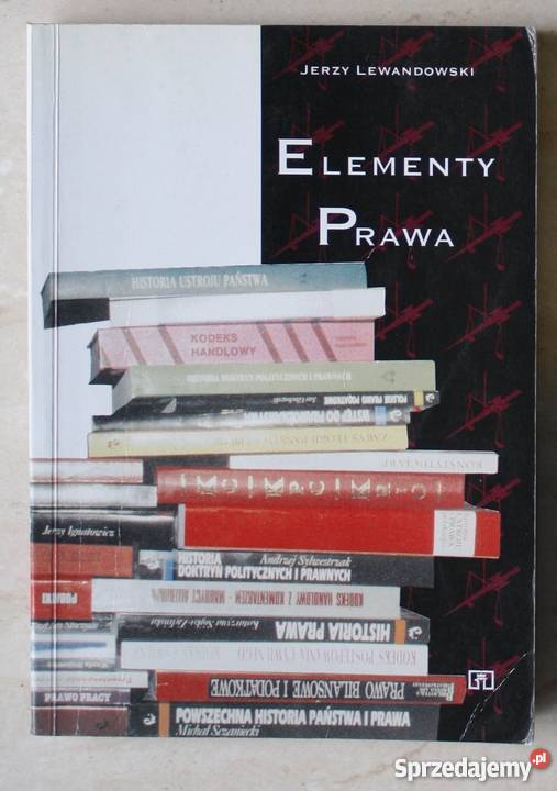 Elementy prawa Jerzy Lewandowski Książki naukowe i popularnonaukowe pomorskie Straszyn