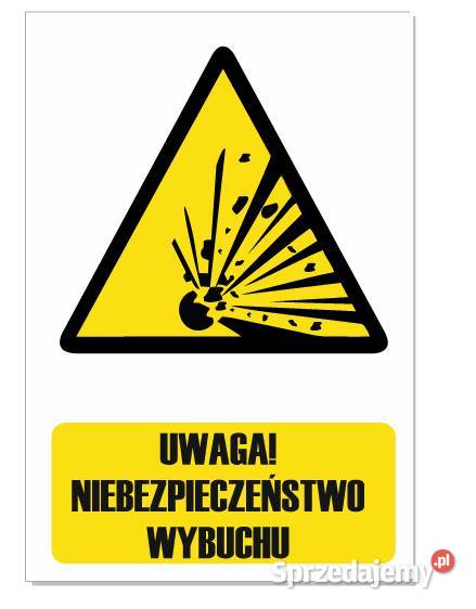 Naklejka Uwaga Niebezpieczeństwo wybuchu BC004 Biuro małopolskie Kamionna