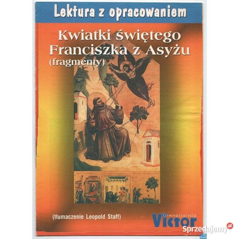Kwiatki świętego Franciszka z Asyżu Fragmenty miękka Siedlce