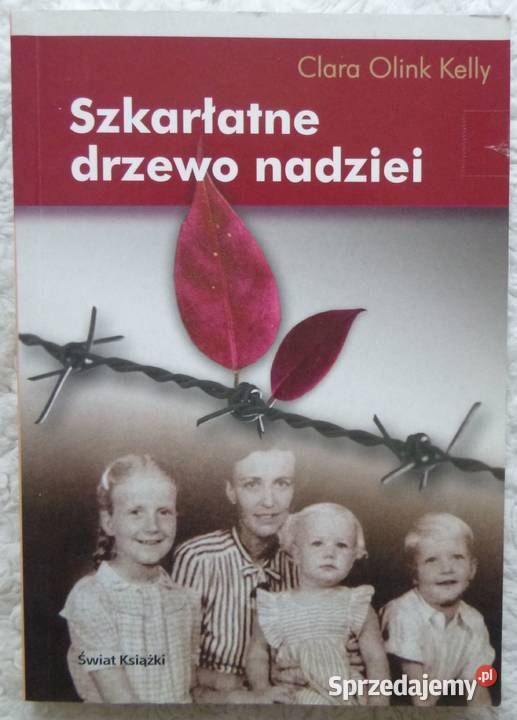 Szkarłatne drzewo nadziei Clara Olink Kelly