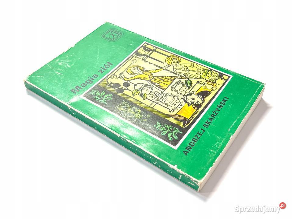 MAGIA ZIÓŁ ANDRZEJ SKARŻYŃSKI