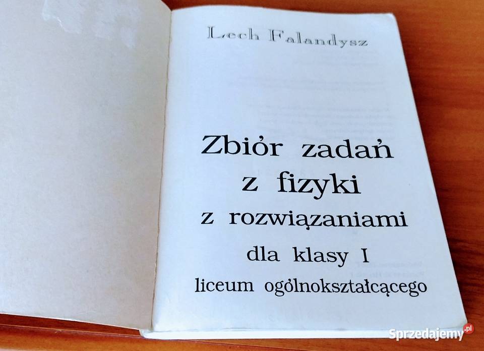 Zbiór zadań z fizyki z rozwiązaniami klasy 1 I Gdańsk