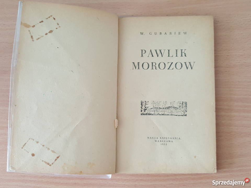 KSIĄŻKA Pawlik Morozow W Gubariew UNIKAT z PRL Złotniki sprzedam