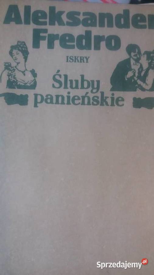 Śluby panieńskie Aleksander Fredro lektury Warszawa sprzedam