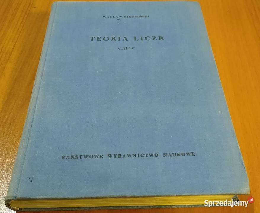 Teoria liczb cz 2 Monografie Matematyczne 38 Rok wydania 1959 Gdańsk