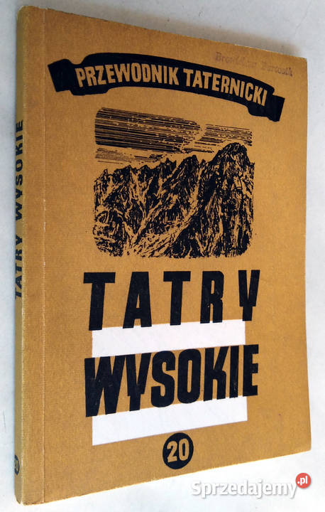 Tatry Wysokie WH Paryski Przewodnik taternicki małopolskie Limanowa