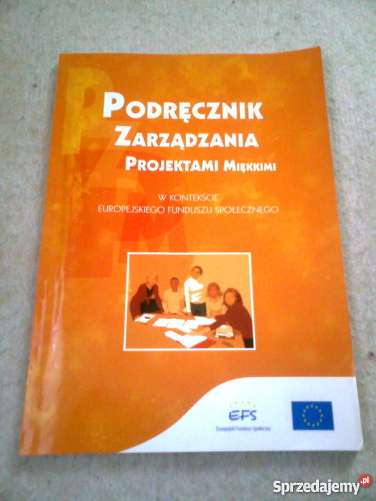 Podręcznik zarządzania projektami miękkimi w Grodzisk Mazowiecki