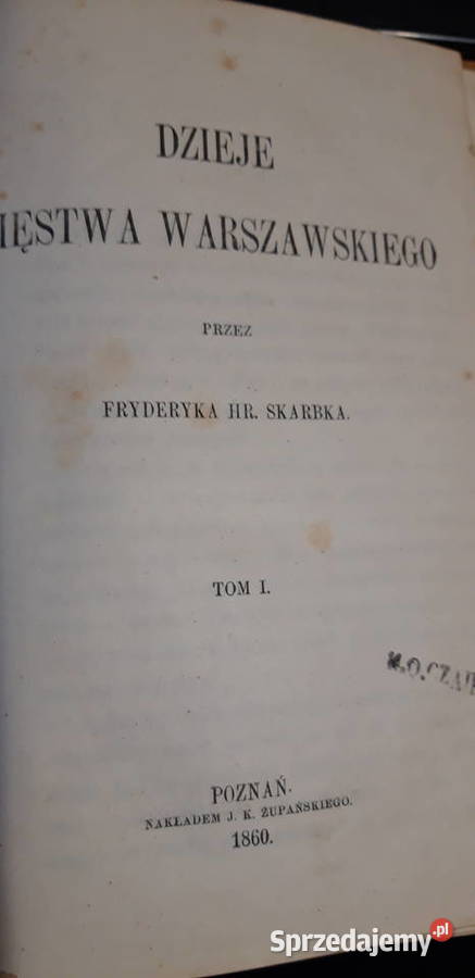 Dzieje Xięstwa Warszawskiego12 Fr Hr Skarbek Iwno