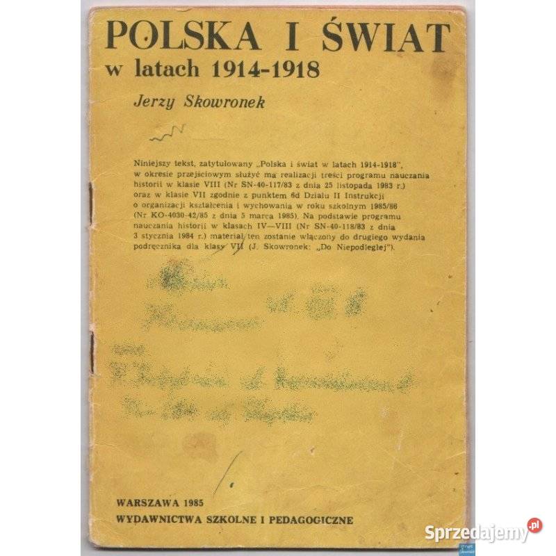 Polska i Świat w latach 19141918 Skowronek Jerzy Siedlce