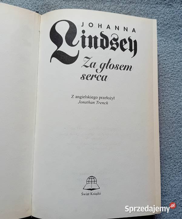 Johanna Lindsey głosem serca Świat Książki 1997 wielkopolskie Koźminek sprzedam