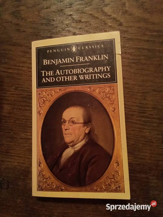 Benjamin Franklin the autobiography and other Warszawa sprzedam