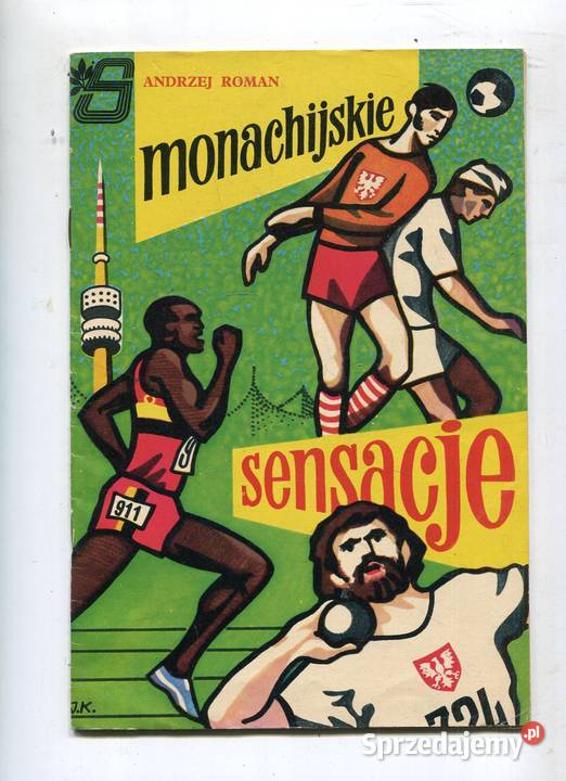 Monachijskie sensacje Andrzej Roman Rok wydania 1973 Szczecin