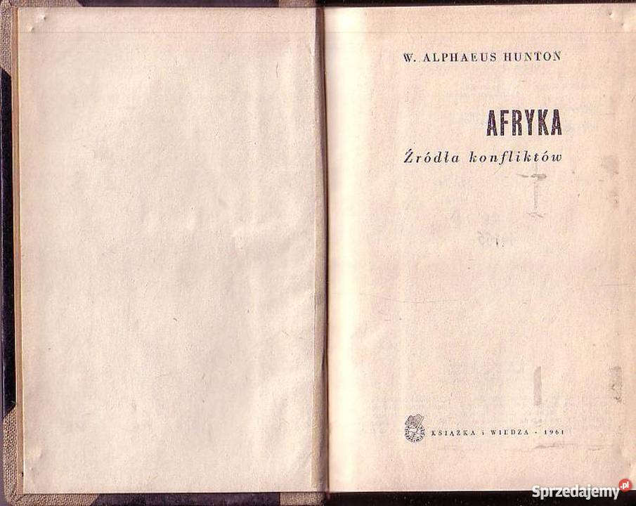 0735 AFRYKA ŹRÓDŁA KONFLIKTÓW W ALPHAEUS HUNTON Czyrna