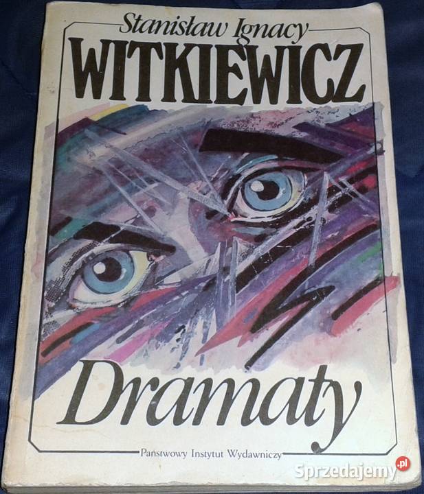 Dramaty Stanisław Ignacy Witkiewicz Rok wydania 1983 lubelskie