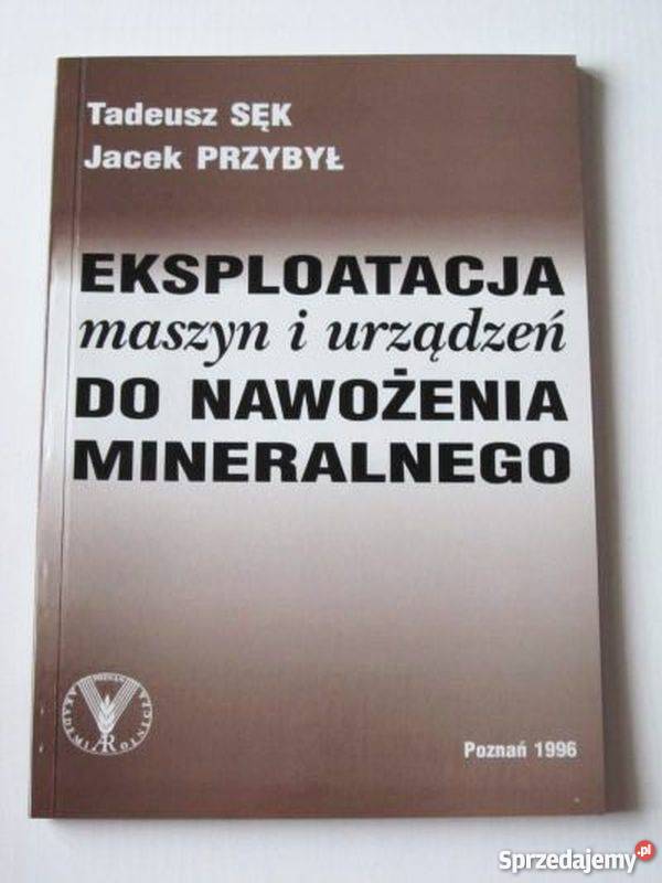 EKSPLOATACJA MASZYN DO NAWOŻENIA MINERALNEGO Rzeszów