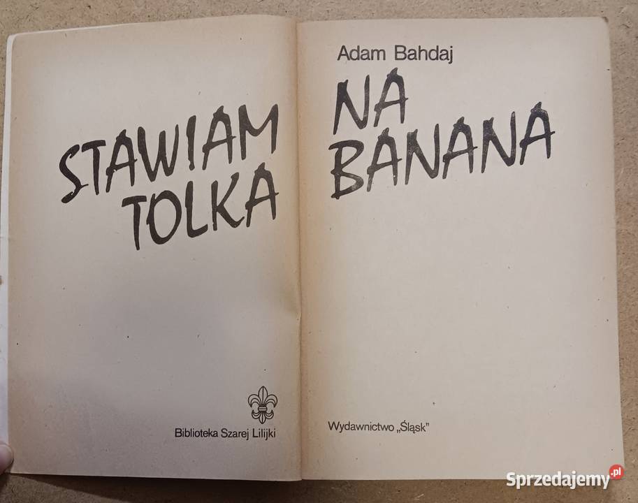10Adam Bahdaj Stawiam na Tolka Banana miękka Książki dla dzieci Białystok