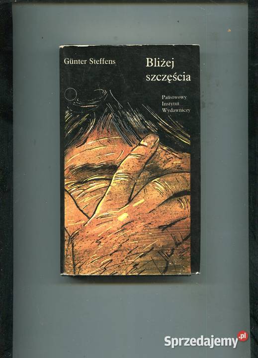 Bliżej szczęścia Gunter Steffens Szczecin