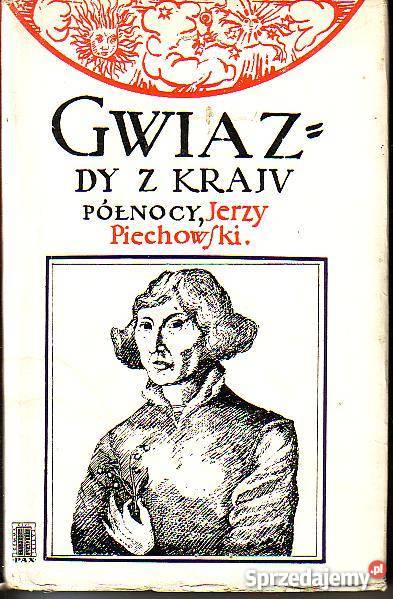 9408 GWIAZDY Z KRAJU PÓŁNOCY JERZY PIECHOWSKI Czyrna