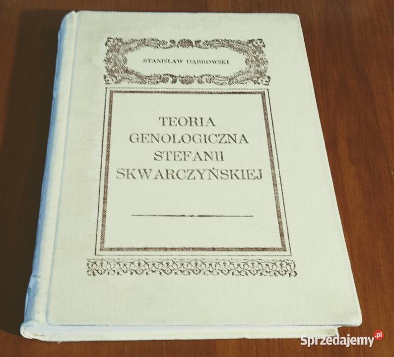 Teoria genologiczna Stefanii Skwarczyńskiej Gdańsk