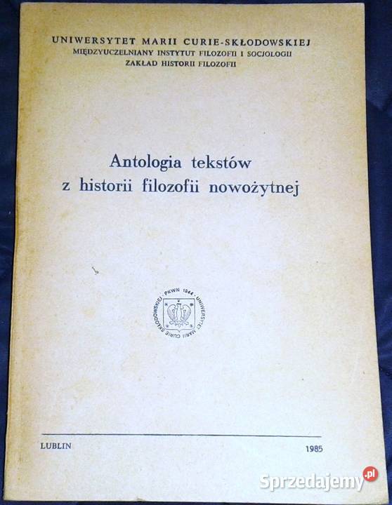 Antologia tekstów z historii filozofii Chełm sprzedam