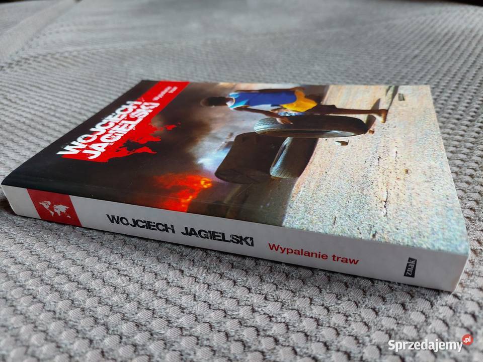 Wypalanie traw Wojciech Jagielski Kraków sprzedam