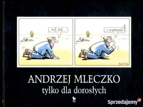 Andrzej Mleczko dorosłych Rok wydania 2006 Łódź