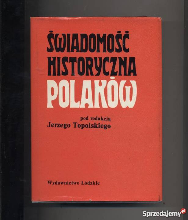 Świadomość historyczna Polaków