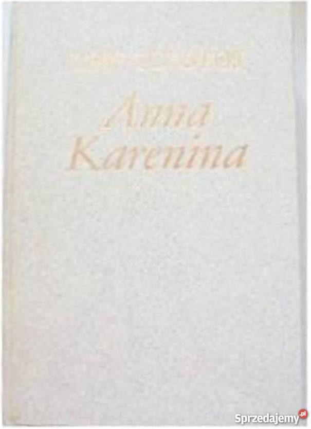 ANNA KARENINA LEW TOŁSTOJ Włocławek