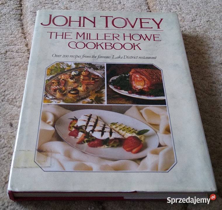 The Miller Howe cookbook John Tovey Gdańsk