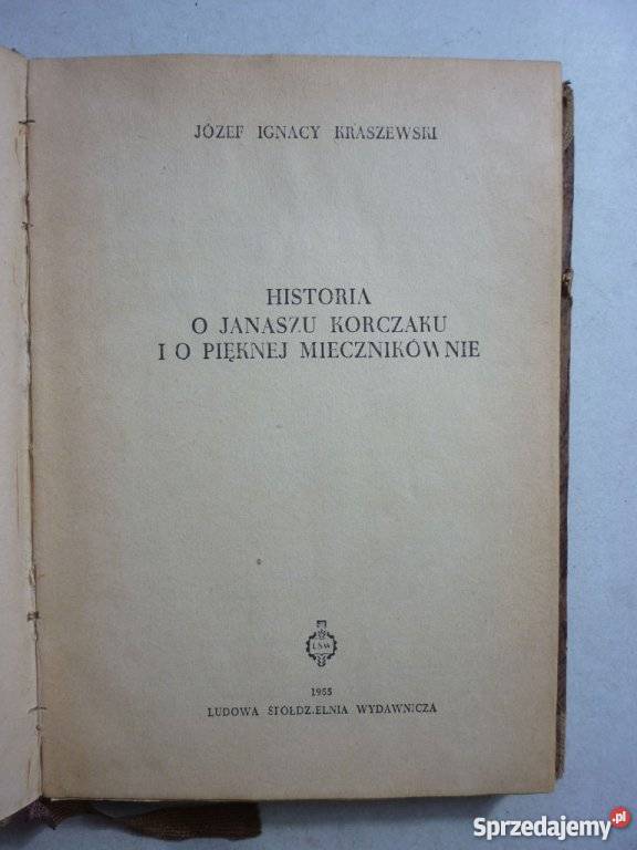 HISTORIA O JANASZU KORCZAKU I O PIĘKNEJ