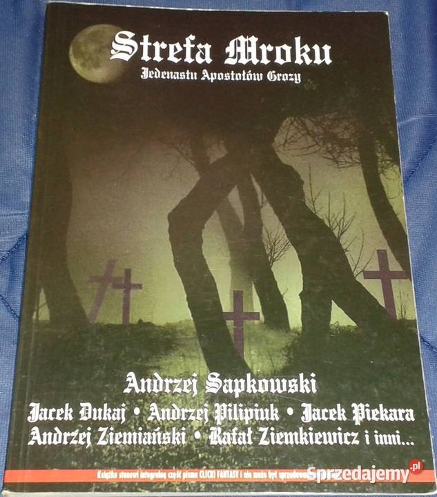 Strefa Mroku Jedenastu Apostołów Grozy Andrzej lubelskie Chełm