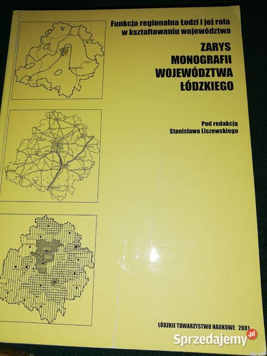 Sprzedam książkę Zarys Monografii Województwa Łódź