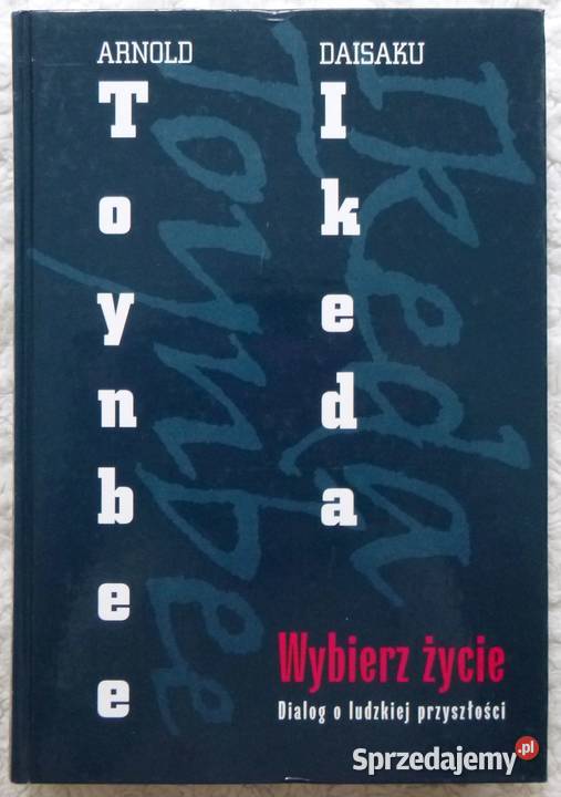 Wybierz życie Dialog o ludzkiej przyszłości Książki naukowe i popularnonaukowe Warszawa
