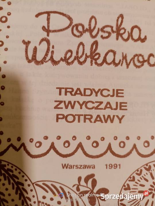 Polska Wielkanoc Tradycje zwyczaje potrawy Poradniki, albumy i reportaże mazowieckie Warszawa sprzedam