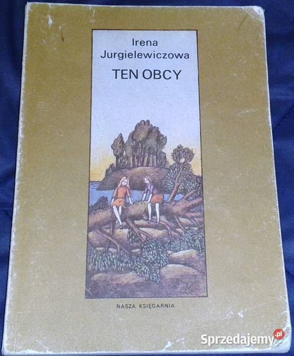 Ten obcy Irena Jurgielewiczowa Chełm sprzedam