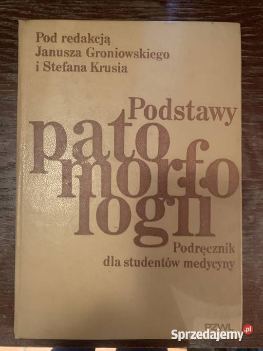 Podstawy patomorfologii podręcznik studentów kujawsko-pomorskie