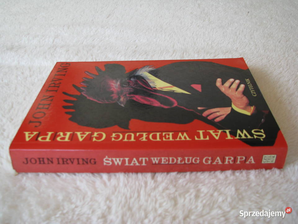 John Irving Świat według Garpa Brzegi sprzedam