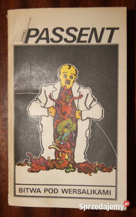 Daniel Passent Bitwa pod wersalikami Parczew
