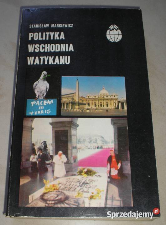 Polityka wschodnia Watykanu Stanisław Markiewicz małopolskie Kraków