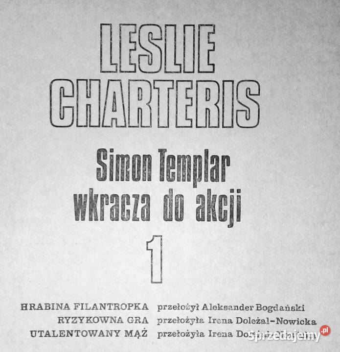 Simon Templar wkracza do akcji 1 Leslie miękka Chełm