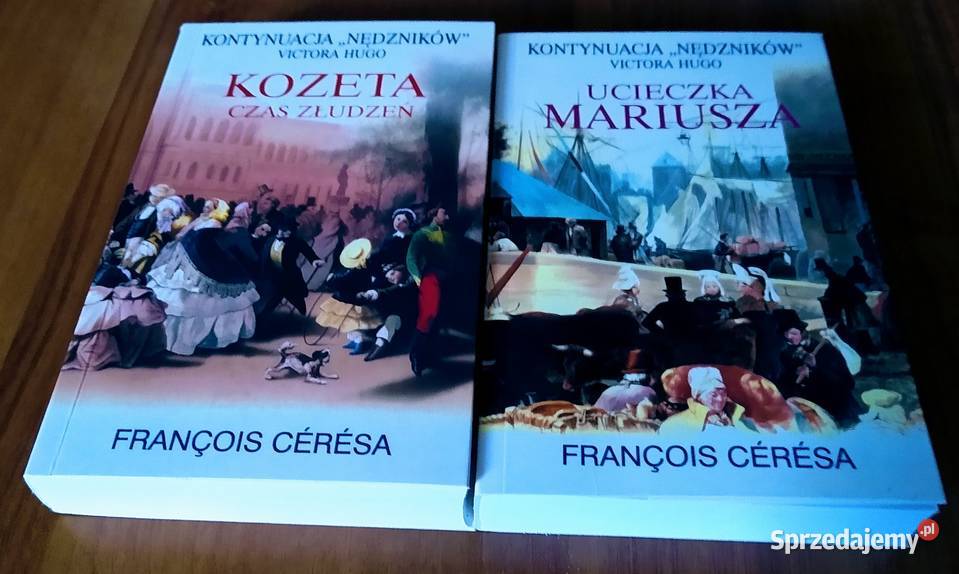 Kozeta czas złudzeń Ucieczka Mariusza Franois Proza i poezja Gdańsk
