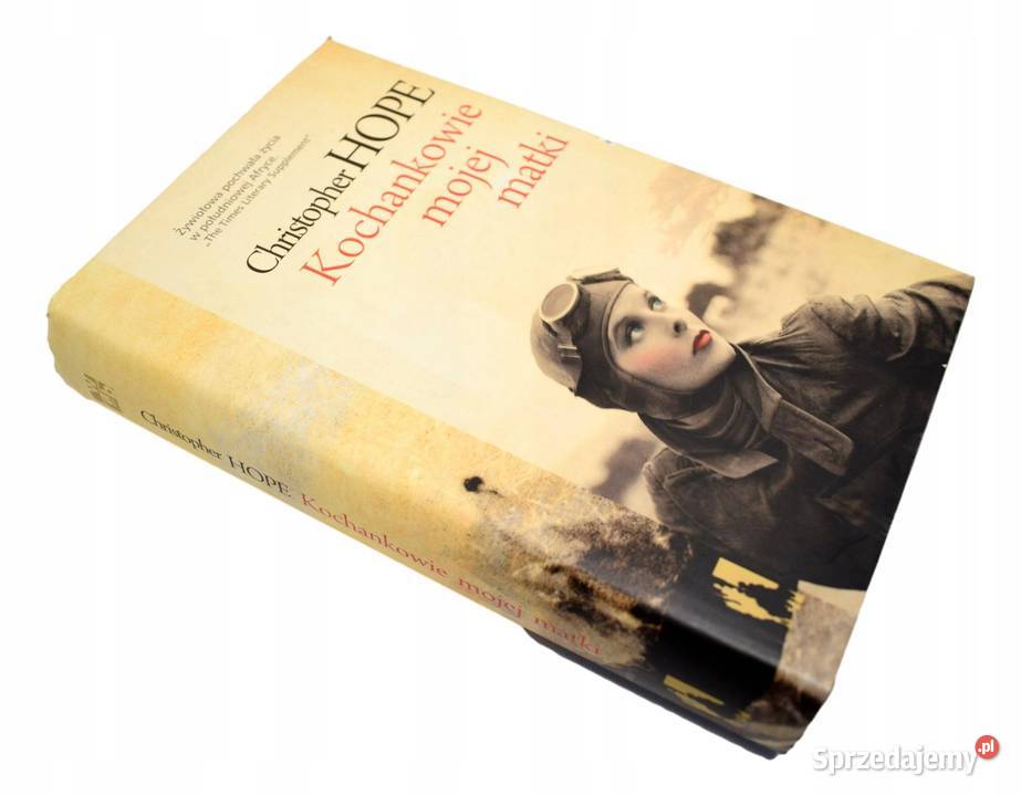 Kochankowie mojej matki Hope Christopher Osięciny