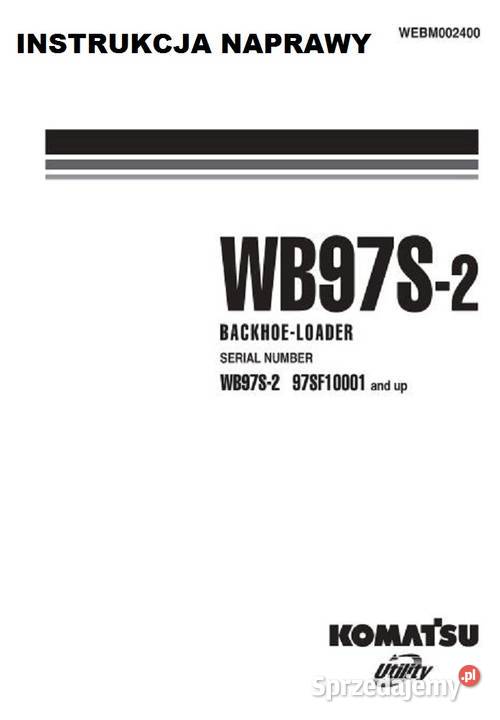 Komatsu WB97S2 instrukcja naprawy motoryzacja, transport świętokrzyskie Kielce